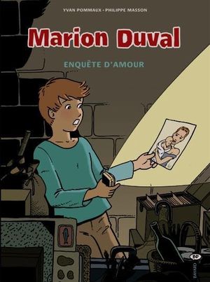 Enquête d'amour - Marion Duval, tome 15