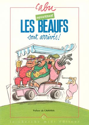 Les Nouveaux Beaufs sont arrivés ! - Mon beauf', tome 5