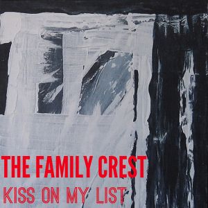 Kiss on My List (Single)