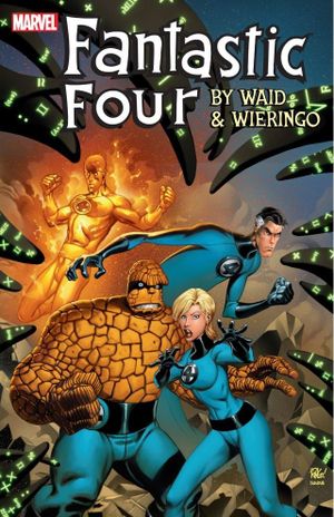 Fantastic Four by Waid & Wieringo Ultimate Collection, Book 1