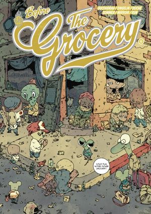 Before the Grocery - The Grocery, tome 0