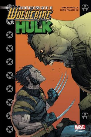 Ultimate Wolverine Vs. Hulk (Marvel Deluxe)
