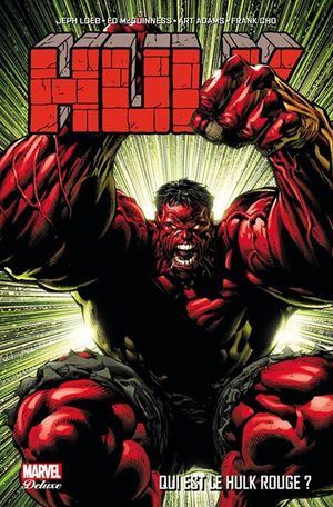 Qui est le Hulk Rouge ? - Hulk, tome 1