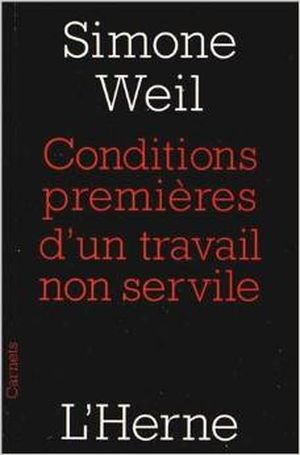 Conditions premières d'un travail non servile