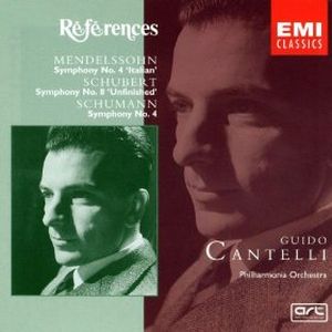 Schubert: Symphony no. 8 "Unfinished" / Schumann: Symphony no. 4 / Mendelssohn: Symphony no. 4 "Italian"