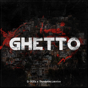 GHETTO (Single)