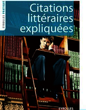 Citations littéraires expliquées