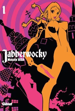 Jabberwocky, tome 1