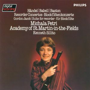 Handel, Babell, Baston: Recorder Concertos / Gordon Jacob: Suite for Recorder