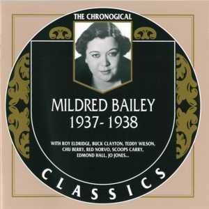 The Chronological Classics: Mildred Bailey 1937-1938