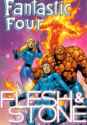 Fantastic Four: Flesh and Stone