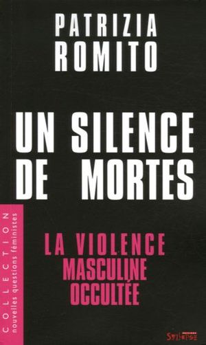 Un silence de mortes