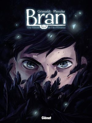Bran - Une histoire de l'île d'Errance, tome 1