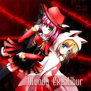 Bloody Excalibur