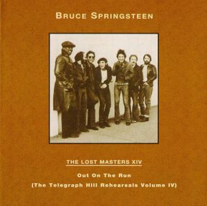 The Lost Masters XIV: Out on the Run (The Telegraph Hill Rehearsals Volume IV)
