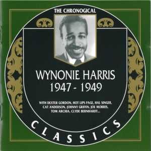 The Chronological Classics: Wynonie Harris 1947-1949