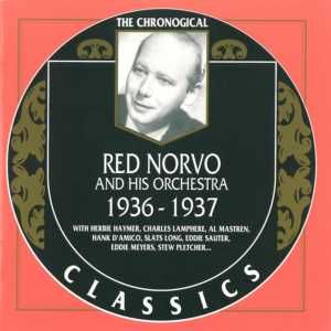 The Chronological Classics: Red Norvo and His Orchestra 1936-1937