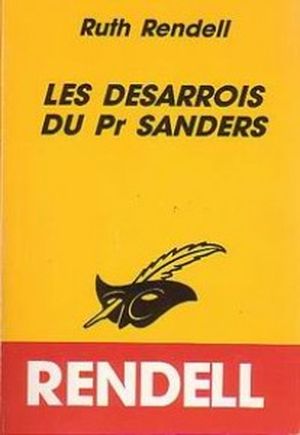 Les Désarrois du Pr Sanders