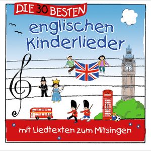 Die 30 besten englischen Kinderlieder