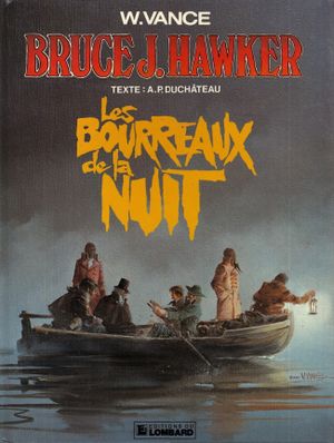 Les Bourreaux de la nuit - Bruce J. Hawker, tome 6