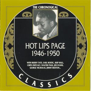 The Chronological Classics: Hot Lips Page 1946-1950