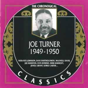 The Chronological Classics: Joe Turner 1949-1950