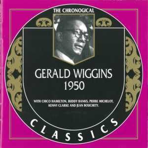 The Chronological Classics: Gerald Wiggins 1950