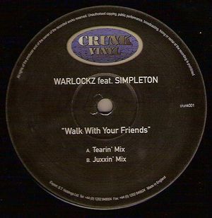 Walk With Your Friends (Single)
