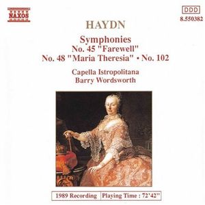 Symphonies: No. 45 "Farewell" / No. 48 "Maria Theresia" / No. 102
