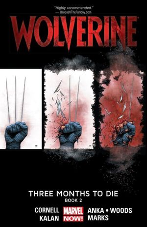 Wolverine : Three Months to Die, Book 2
