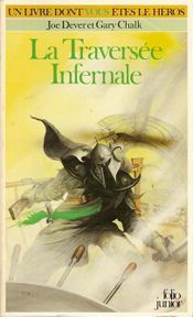 Couverture La Traversée infernale - Loup solitaire, tome 2 Couverture La Traversée infernale - Loup solitaire, tome 2