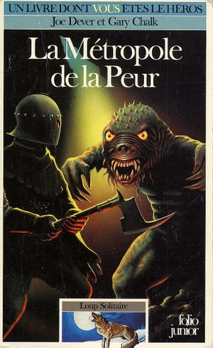 La Métropole de la peur - Loup solitaire, tome 9