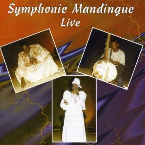 Symphonie mandingue (Live) (Live)