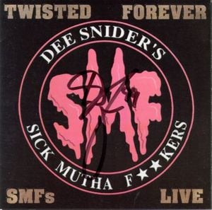 Twisted Forever: SMFs Live (Live)