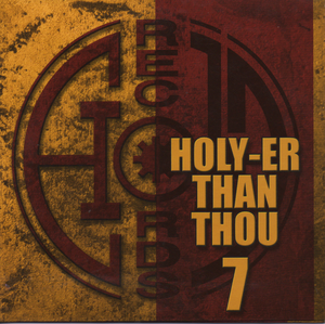 Holy-Er Than Thou, Volume 7