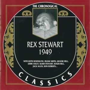 The Chronological Classics: Rex Stewart 1949