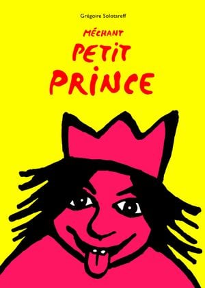 Méchant Petit Prince