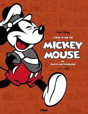 L'Age d'or de Mickey Mouse, tome 2