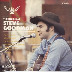 The Original Steve Goodman