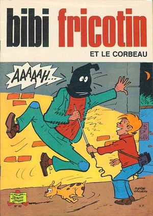 Bibi Fricotin et le corbeau T.92 (2e Série - SPE)