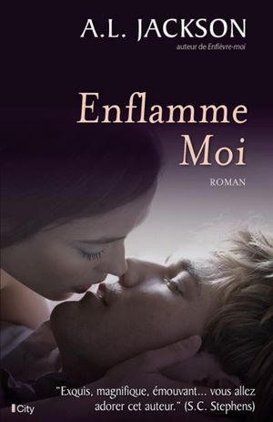 Enflamme-moi