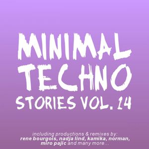 Minimal Techno Stories, Volume 14