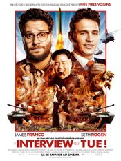 Affiche L'Interview qui tue ! Affiche L'Interview qui tue !