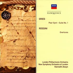 Grieg: Peer Gynt Suite No. 1 / Rossini: Overtures