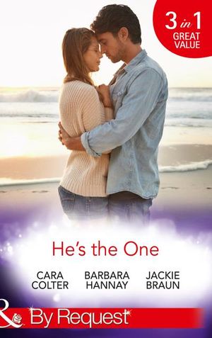 He's the One (Mills & Boon By Request)