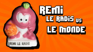 Rémi Le Radis vs Le Monde