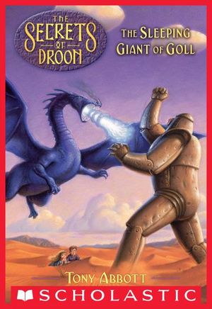 The Secrets of Droon #6: The Sleeping Giant of Goll