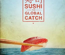 image-https://media.senscritique.com/media/000008708208/0/sushi_the_global_catch.jpg