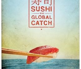 image-https://media.senscritique.com/media/000008708209/0/sushi_the_global_catch.jpg