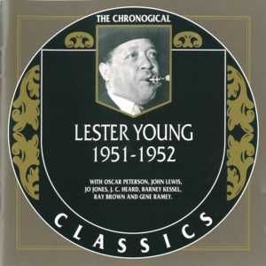 The Chronological Classics: Lester Young 1951-1952